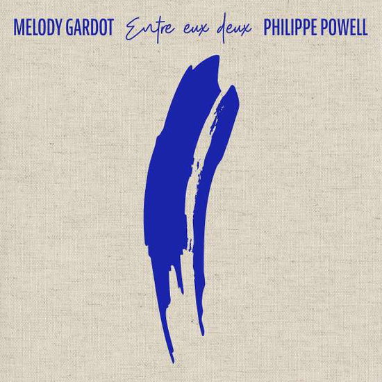 Melody Gardot & Philippe Powell - Entre Eux Deux 1-CD