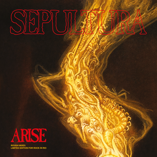 Sepultura - Arise - Rough Mixes for Rock In Rio 1-LP