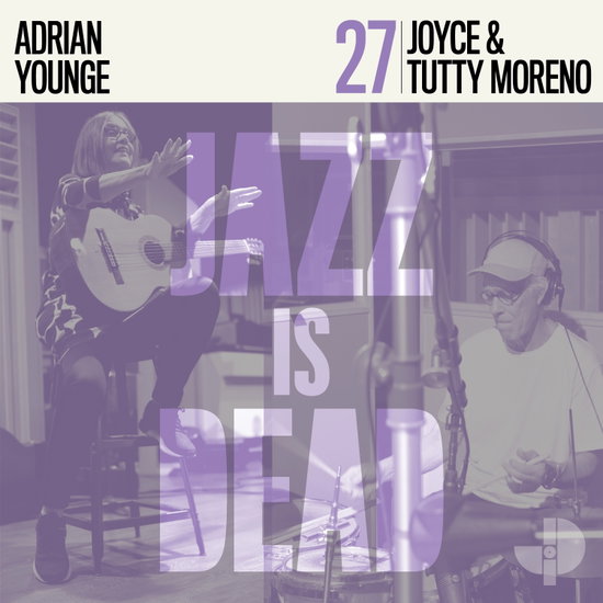 Joyce, Tutty Moreno & Adrian Younge - Joyce e Tutty Moreno JID027 1-CD