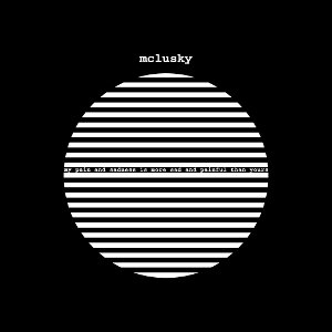 McLusky - My Pain and Sadness Is More Painful and Sad Than Yours 1-LP