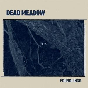 Dead Meadow - Foundlings 1-CD