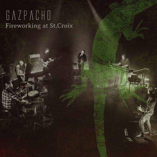Gazpacho - Fireworking At St. Croix 1-CD