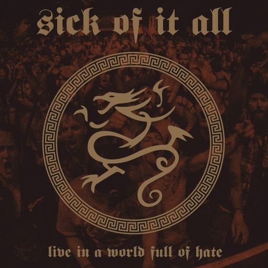 Sick of It All - Live In A World Full Of Hate (Clear Vinyl) 1-LP
