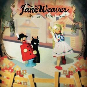 Jane Weaver - Like An Aspen 1-CD