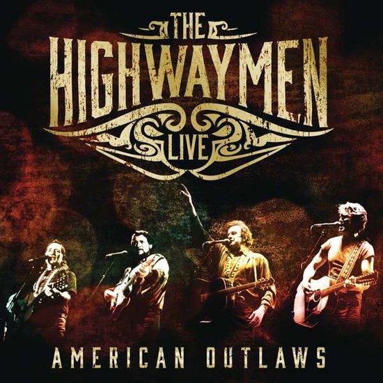 The Highwaymen - Live - American Outlaws (3-cd / Dvd) 4-CD/DVD