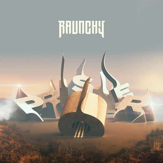 Raunchy - Prisoner 1-CD