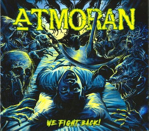 Atmoran - We Fight Back! 1-CD